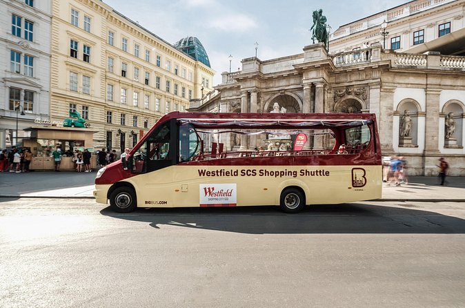 Big Bus Vienna Westfield Shopping City Süd Shuttle - Price and Value: Why $10.89 Can Actually Work