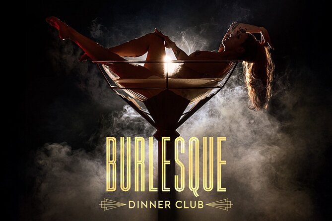 Burlesque Dinner Club The ultimate dinner club experience - Key things that make this Vienna burlesque dinner club different
