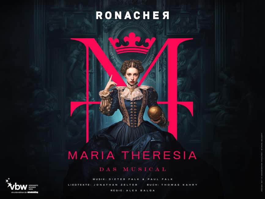 Vienna: MARIA THERESIA - THE MUSICAL at Ronacher Theatre - What makes MARIA THERESIA - THE MUSICAL different from other Vienna shows
